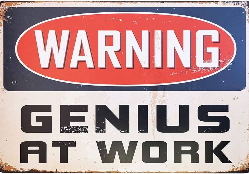 Genius at work